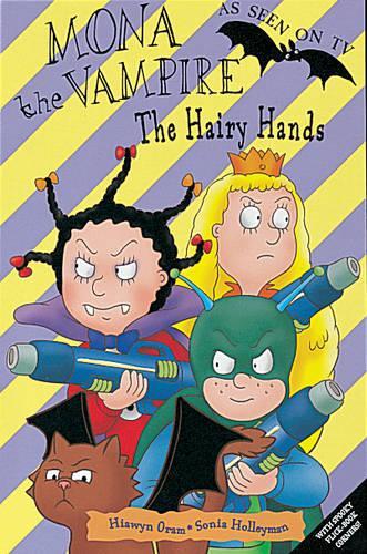 Mona The Vampire And The Hairy Hands: (16 Mona The Vampire: S C)