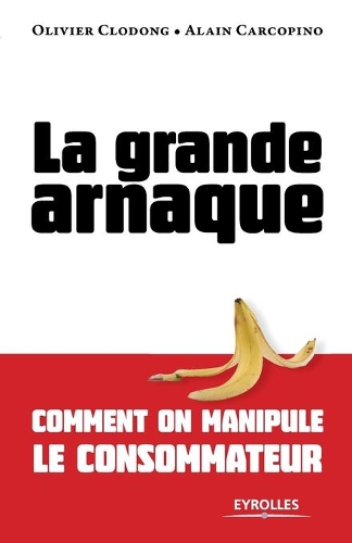 La grande arnaque