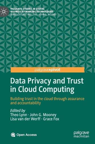 Data Privacy and Trust in Cloud Computing