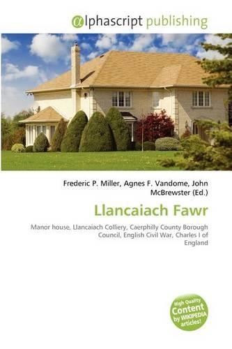 Llancaiach Fawr: (English)