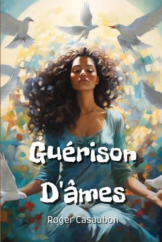 Guérison D'âmes