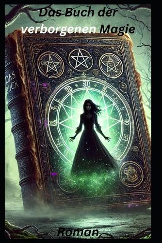 Das Buch der verborgenen Magie