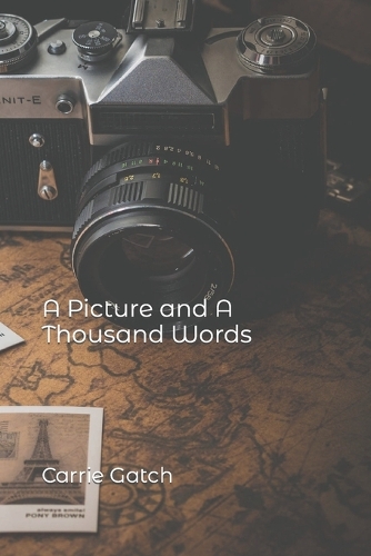 A Picture and A Thousand Words