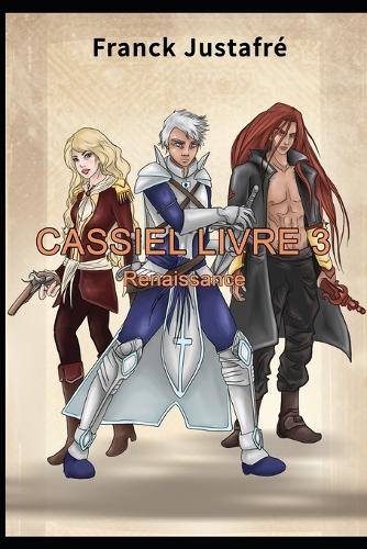 Cassiel livre 3 Renaissance