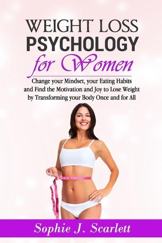 Weight Loss Psychology for Women
