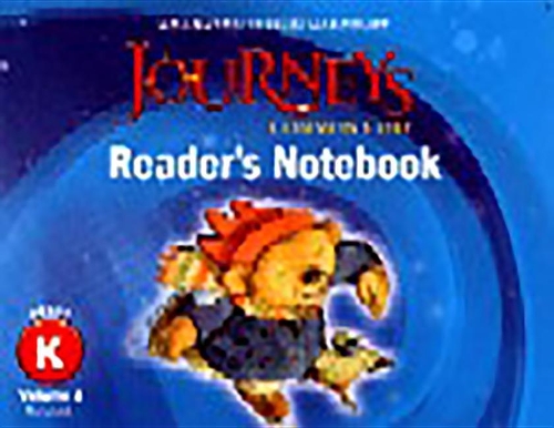 Common Core Reader's Notebook Consumable Volume 2 Grade K: (Journeys)