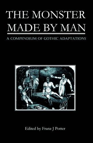 The Monster Made By Man