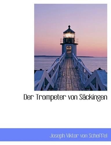 Der Trompeter Von Sackingen