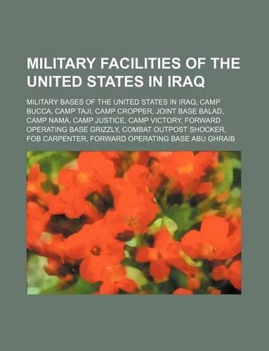 Military Facilities of the United States in Iraq