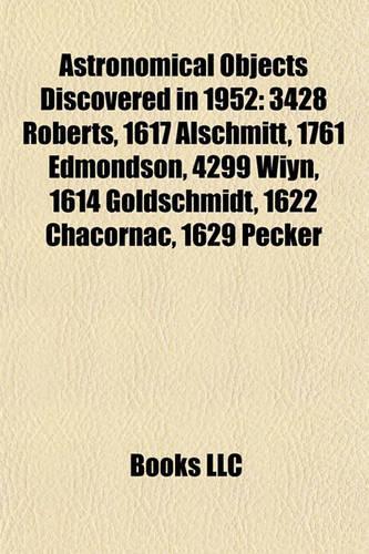 Astronomical Objects Discovered in 1952