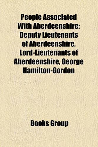 People Associated with Aberdeenshire