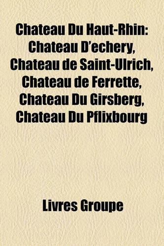 Chteau Du Haut-Rhin