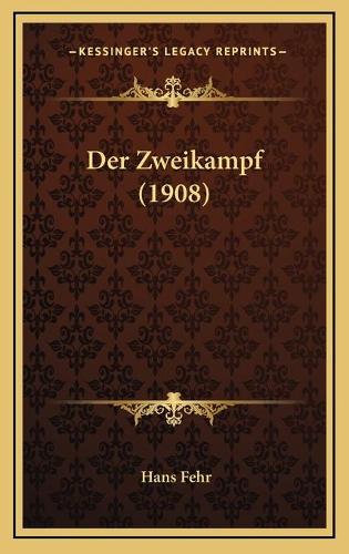 Der Zweikampf (1908)