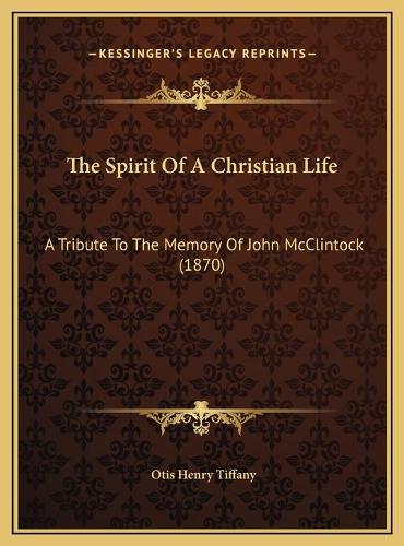 The Spirit Of A Christian Life