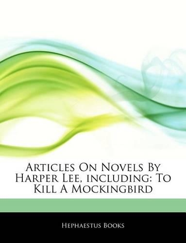 Articles on Novels by Harper Lee, Including