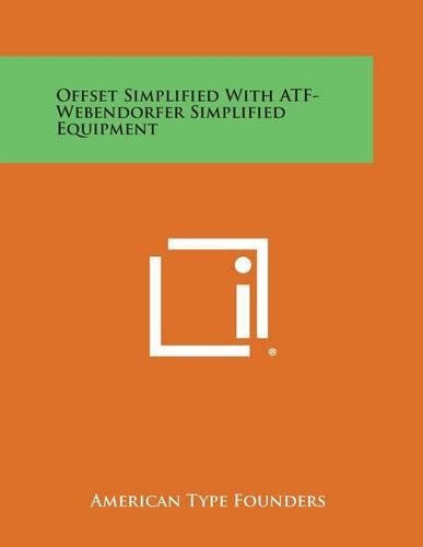Offset Simplified with Atf-Webendorfer Simplified Equipment: (English)