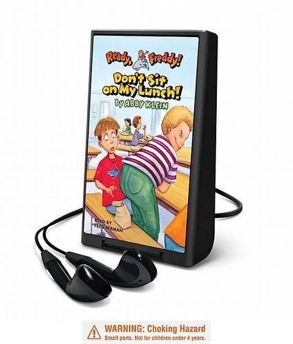 Ready Freddy - Don't Sit on My Lunch