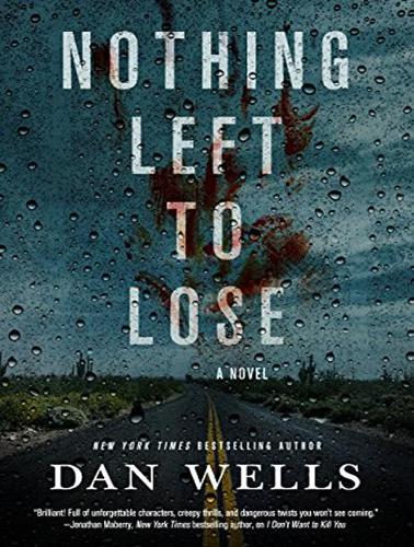 Nothing Left to Lose: A Novel(6 John Cleaver)