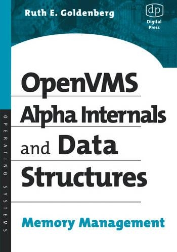 OpenVMS Alpha Internals and Data Structures: Memory Management(HP Technologies)