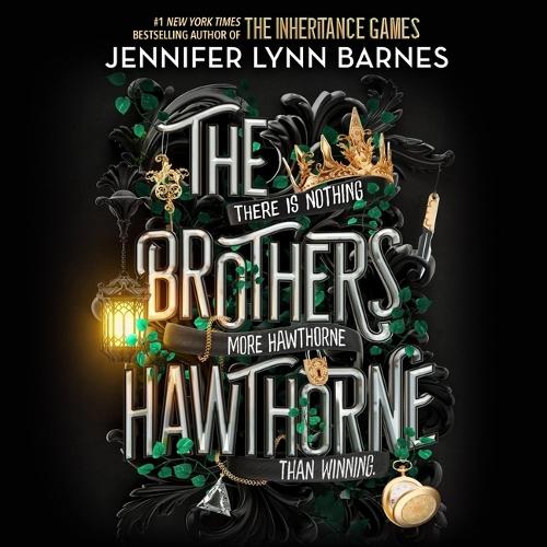 The Brothers Hawthorne: (4 The Inheritance Games)