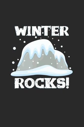 Winter rocks: 6x9 Winter - lined - ruled paper - notebook - notes