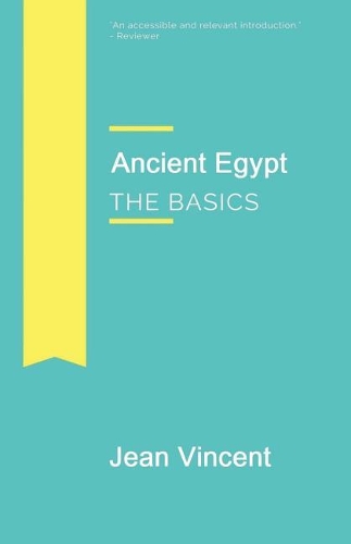 Ancient Egypt - The Basics