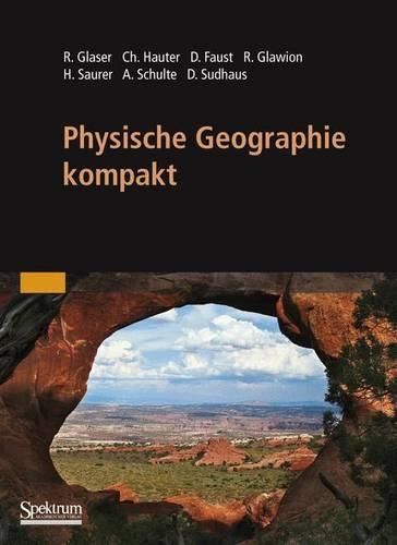 Physische Geographie kompakt: (German)
