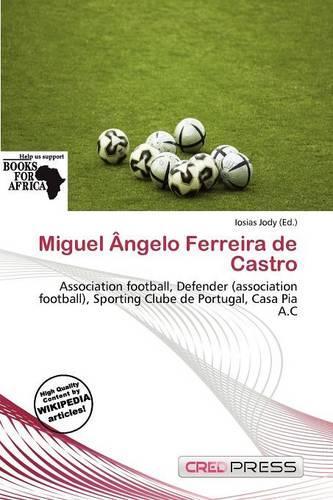 Miguel Ngelo Ferreira de Castro