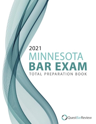 2021 Minnesota Bar Exam Total Preparation Book