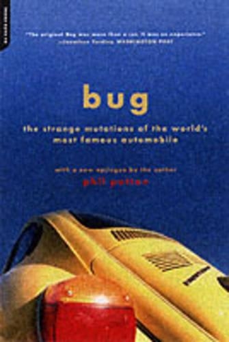 Bug: The Strange Mutations of the World's Most Famous Automobile(English)