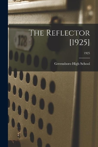 The Reflector [1925]; 1925