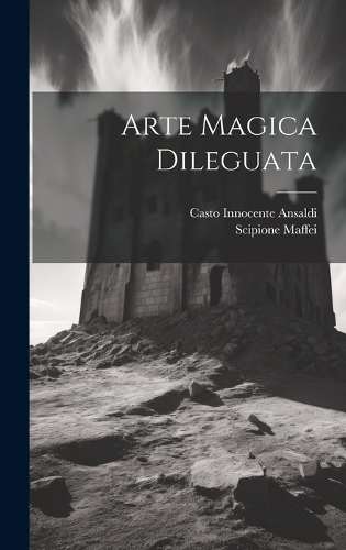 Arte Magica Dileguata