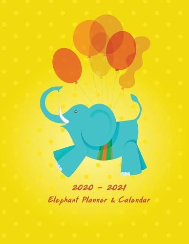 2020-2021 Elephant Planner & Calendar