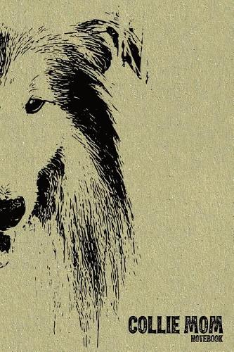 Collie Mom Notebook