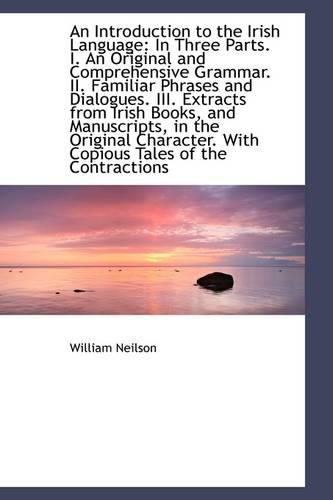 An Introduction to the Irish Language in Three Parts