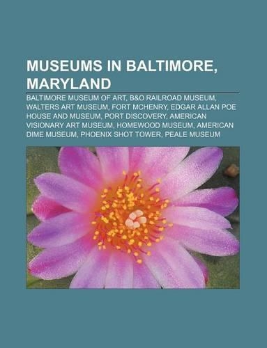 Museums in Baltimore, Maryland