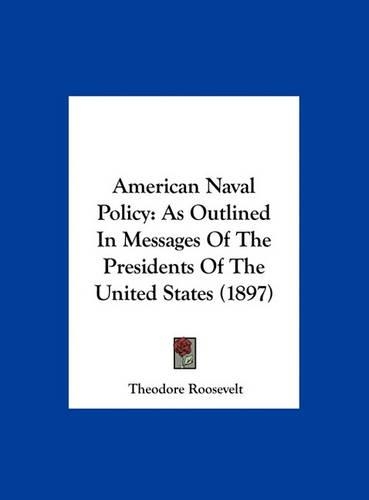 American Naval Policy