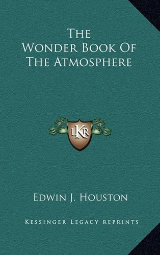 The Wonder Book of the Atmosphere