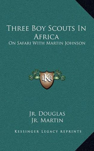 Three Boy Scouts In Africa