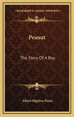 Peanut: The Story Of A Boy(English)