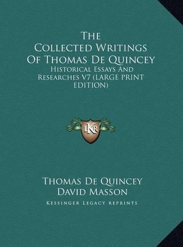 The Collected Writings of Thomas de Quincey