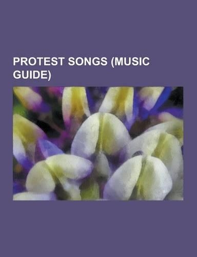 Protest Songs (Music Guide)