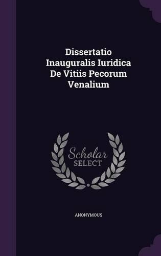 Dissertatio Inauguralis Iuridica de Vitiis Pecorum Venalium