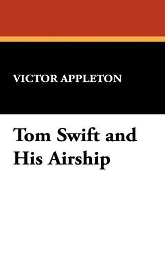 Tom Swift and His Airship