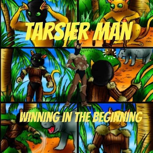 Tarsier Man: Winning In The Beginning(English)
