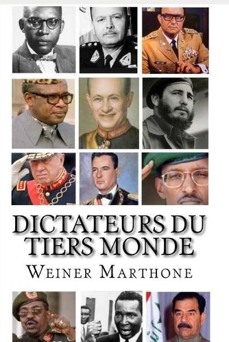 Dictateurs du Tiers Monde: (French)