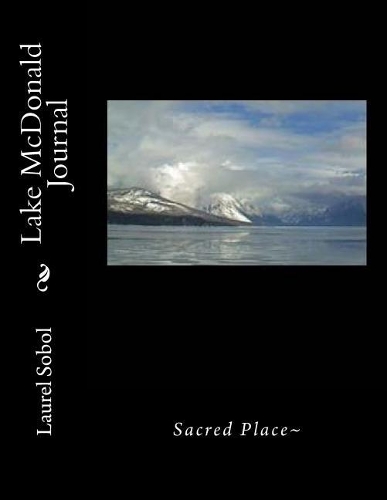 Lake McDonald Journal