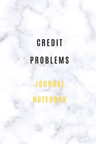 Credit Problems Notebook Credit and debt management and Checking expenses