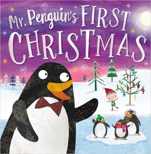 Mr Penguin's First Christmas