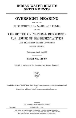Indian Water Rights Settlements [Microform]